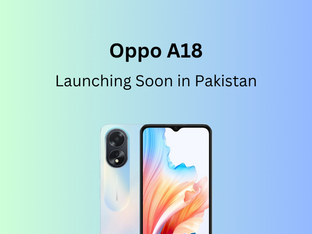 Oppo A18 Pakistan