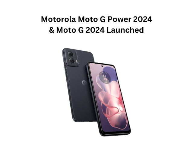 Motorola Moto G Power 2024, Motorola Moto G 2024